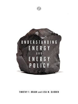 cover image of Understanding Energy and Energy Policy